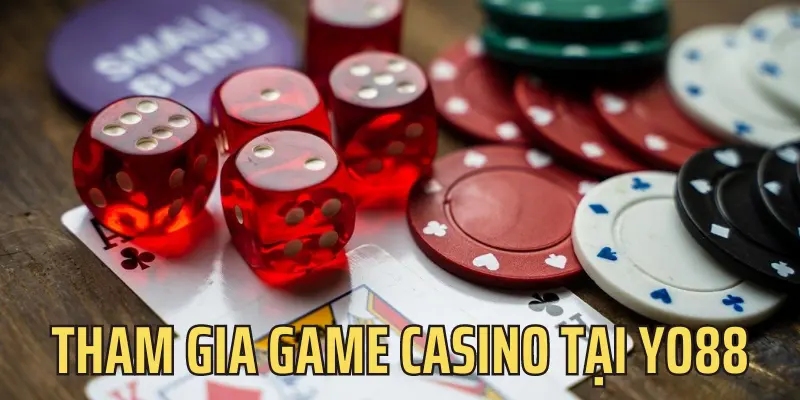 cách thức tham gia game casino