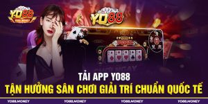 Tải app Yo88 có thể được tối ưu hóa